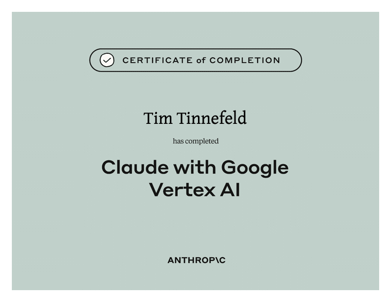 Anthropic-Zertifikat Claude with Google Cloud Vertex AI — Tim Tinnefeld, Trofy